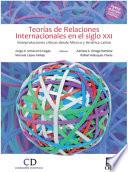 Teoría de las Relaciones Internacionales en el siglo XXI