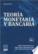 Teoría monetaria y bancaria