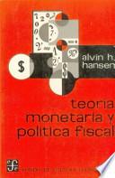 Teoría Monetaria y Política Fiscal