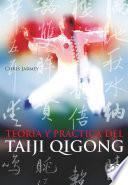 Teoría y práctica del Taiji Qigong