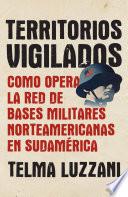 Territorios vigilados