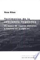 Testimonios de la conciencia lingüistica en textos de viajeros alemanes a America en el siglo XVI