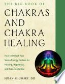 The Big Book of Chakras and Chakra Healing