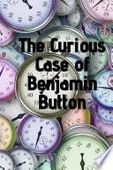 The Curious Case of Benjamin Button