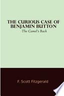 The Curious Case Of Benjamin Button -The Camel's Back