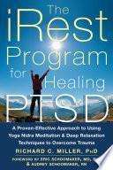 The iRest Program for Healing PTSD