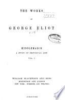 The Works of George Eliot: Middlemarch