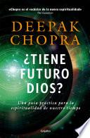 ¿Tiene futuro Dios?