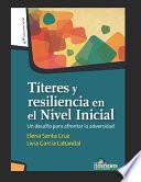 Títeres y resiliencia en el Nivel Inicial