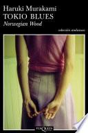 Tokio blues. Norwegian Wood