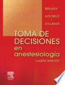 Toma de decisiones en anestesiología