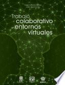 Trabajo colaborativo en entornos virtuales