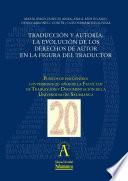 Traducción y autoría: la evolución de los derechos de autor en la figura del traductor