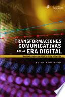 Transformaciones comunicativas en la era digital. Hacia el apagón analógico de la televisión