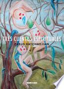 Tres cuentos espirituales