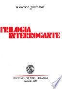 Trilogía interrogante