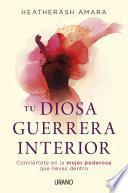 Tu diosa guerrera interior