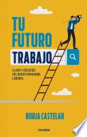 Tu futuro trabajo