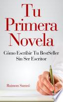 Tu Primera Novela