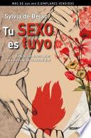 Tu Sexo Es Tuyo