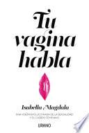 Tu vagina habla