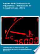 UF1215 - Mantenimiento de sistemas de refrigeración y lubricación de los motores térmicos