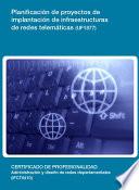 UF1877 - Planificación de proyectos de implantación de infraestructuras de redes telemáticas