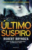 Último suspiro (Serie Erika Foster 4)