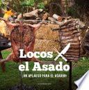 ¡Un aplauso para el asador!