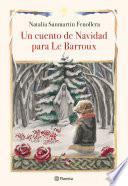 Un cuento de Navidad para Le Barroux