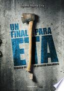 Un final para ETA