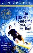 Un Joven conforme al corazon de Dios