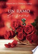 Un ramo de rosas