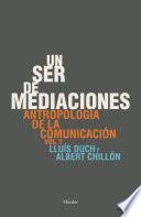 Un ser de mediaciones