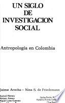 Un Siglo de investigación social