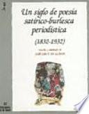 Un siglo de poesía satírico-burlesca periodística