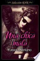 Una chica mala (Solo chicas 1)