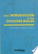 Una introducción a las opciones reales