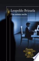 Una misma noche (Premio Alfaguara de novela 2012)