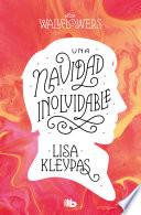 Una Navidad inolvidable (Las Wallflowers 5)