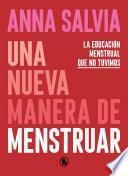 Una nueva manera de menstruar