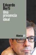 Una presencia ideal