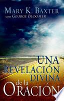 Una revelación divina de la oración