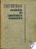 Universidad. Escalafón de catedráticos numerarios. 1961