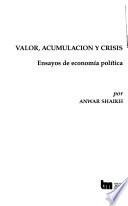 Valor, acumulación y crisis