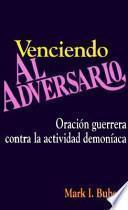 Venciendo Al Adversario