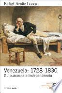 Venezuela: 1728-1830