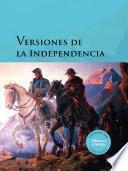 Versiones de la Independencia