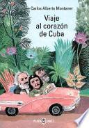 Viaje al corazón de Cuba