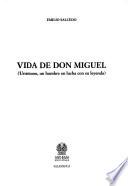 Vida de don Miguel